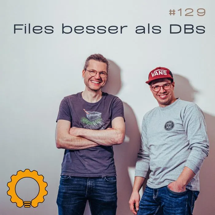 Engineering Kiosk Episode #129 Simplify Your Stack: Files statt Datenbanken!